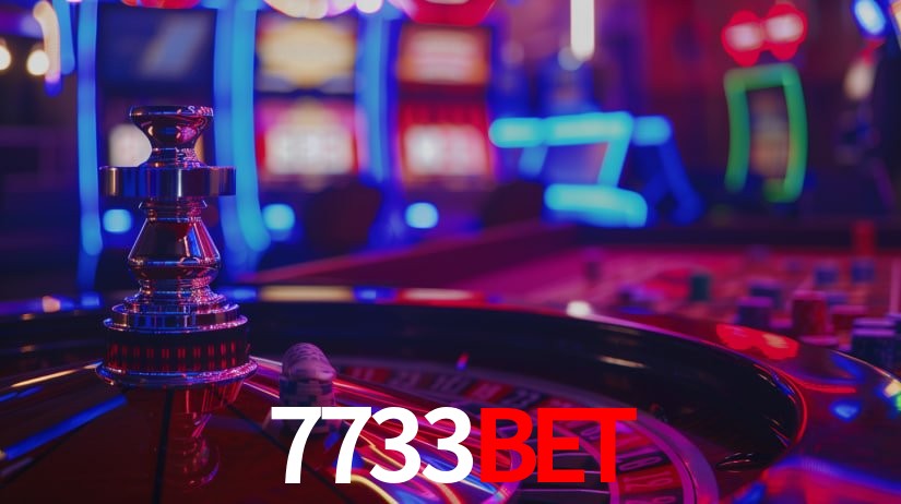 7733bet: Jogos de Caça-Níqueis-Altas Recompensas, Roleta-Velocidade, Blackjack-Desafios Máximos